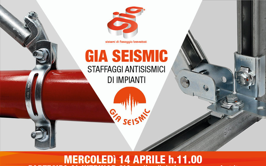 Webinar formativo "GIA SEISMIC - Staffaggi Antisismici di impianti"